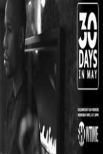 Watch 30 Days in May Afdah