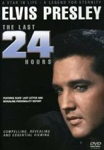 Elvis: The Last 24 Hours afdah