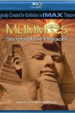 Watch Mummies Secrets of the Pharaohs Afdah