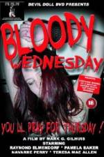Watch Bloody Wednesday Afdah
