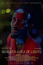 Watch Beneath a Sea of Lights Afdah