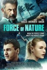 Watch Force of Nature Afdah