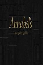 Watch Annabel's: A String of Naked Lightbulbs Afdah
