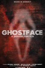 Watch Ghostface Afdah