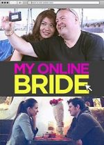 Watch My Online Bride Afdah