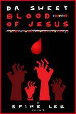 Watch Da Sweet Blood of Jesus Afdah