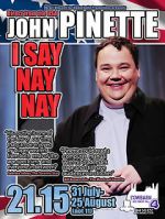 Watch John Pinette: I Say Nay Nay Afdah
