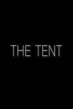 Watch The Tent Afdah