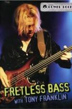 Watch Fretless Bass with Tony Franklin Afdah