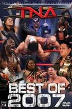 Watch TNA The Best of 2007 Afdah
