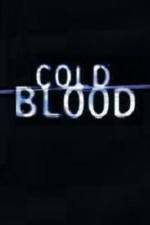 Watch Cold Blood Afdah
