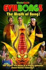 Watch Evil Bong 3: The Wrath of Bong Afdah