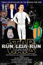 Watch Run Leia Run Afdah