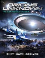 Watch Origins Unknown: The Alien Presence on Earth Online Afdah