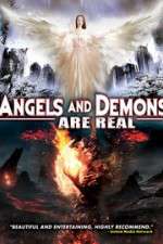 Watch Angels and Demons Are Real Afdah