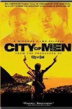 Watch City of Men (Cidade dos Homens) Afdah