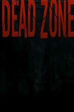 Watch Dead Zone Afdah