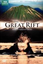 Watch The Great Rift - Africa's Greatest Story Afdah