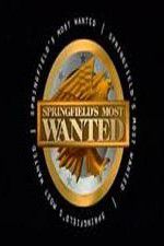 Watch Springfields Most Wanted Afdah