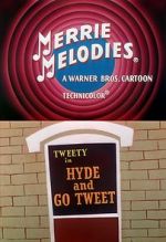 Watch Hyde and Go Tweet (Short 1960) Afdah