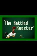Watch The Rattled Rooster (Short 1948) Afdah