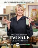 Watch The Great American Tag Sale with Martha Stewart (TV Special 2022) Afdah