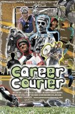 Watch Career Courier: The Labor of Love Afdah