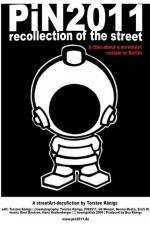 Watch PiN2011 - recollection of the street Afdah