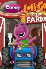 Watch Barney: Let's Go to the Farm Afdah