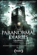 Watch The Paranormal Diaries Clophill Afdah