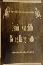Watch Daniel Radcliffe: Being Harry Potter Afdah