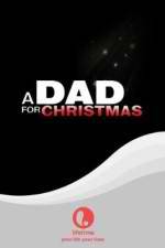 Watch A Dad for Christmas Afdah