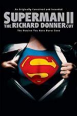Watch Superman II: The Richard Donner Cut Afdah