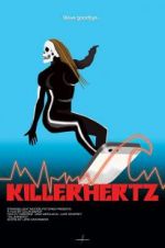 Watch Killerhertz Online Afdah