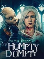 The Madness of Humpty Dumpty afdah