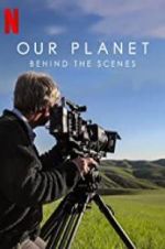 Watch Our Planet: Behind the Scenes Afdah