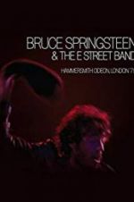 Watch Bruce Springsteen and the E Street Band: Hammersmith Odeon, London \'75 Afdah
