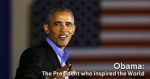 Watch Obama: The President Who Inspired the World Afdah