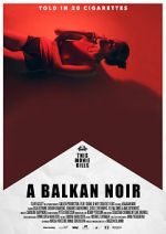 Watch Balkan Noir Afdah