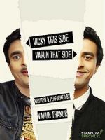 Watch Varun Thakur: Vicky This Side, Varun That Side Afdah