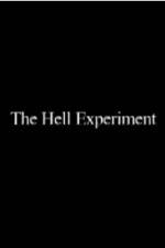 Watch The Hell Experiment Afdah