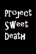 Watch Project Sweet Death Afdah