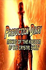 Watch Production Diary Making of The Kingdom of the Crystal Skull Afdah