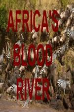 Watch Africa's Blood River Afdah