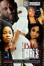 Watch The Bag Girls 2 Afdah