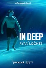 Watch In Deep with Ryan Lochte Afdah