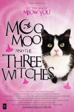 Watch Moo Moo and the Three Witches Afdah