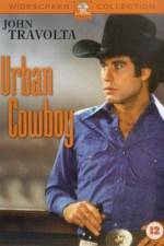 Watch Urban Cowboy Afdah