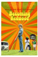 Watch Becoming Redwood Afdah