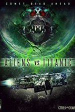 Watch Aliens vs. Titanic Afdah
